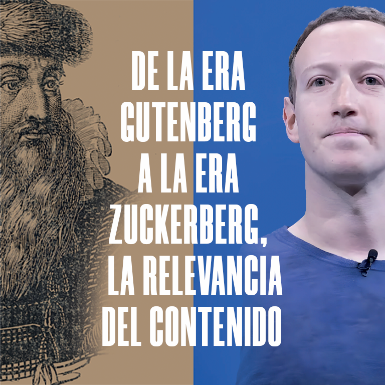 De la era Gutenberg a la era Zuckerberg