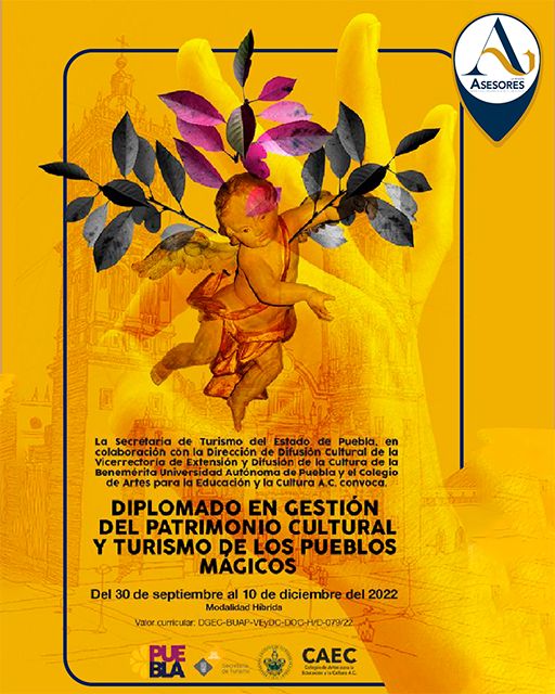 Diplomado en Gestión del Patrimonio cultural y Turismo de los Pueblos Mágicos