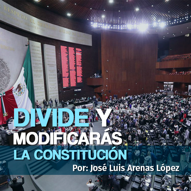 Divide y modificarás la Constitución