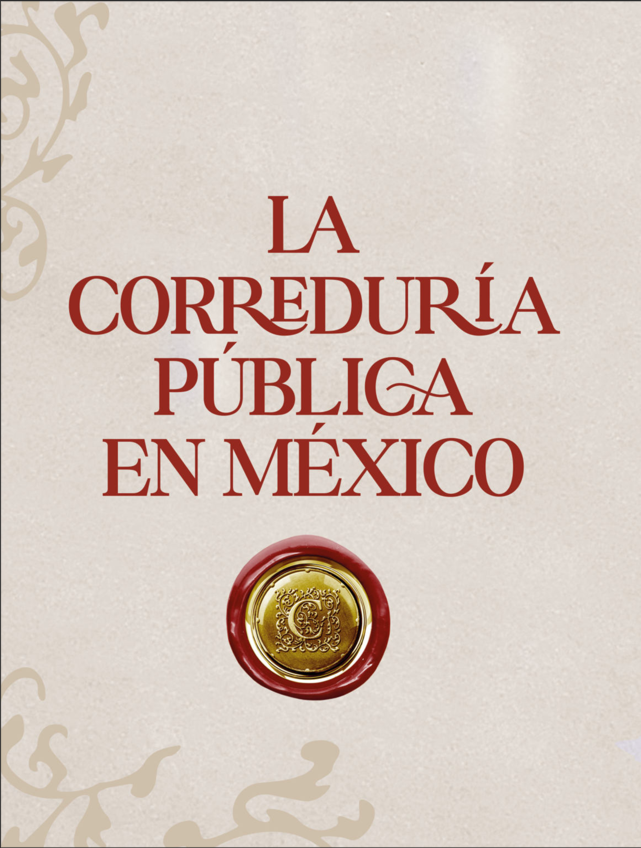 LA CORREDURÍA PUBLICA EN MÉXICO